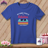 MyDesigns Physical Item S / Heather True Royal My Fabric Stash is Fabulous ~ Relaxed Fit Tee
