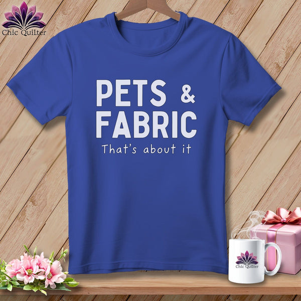 MyDesigns Physical Item S / Heather True Royal Pets & Fabric ~ That’s About It ~ Relaxed Fit Tee