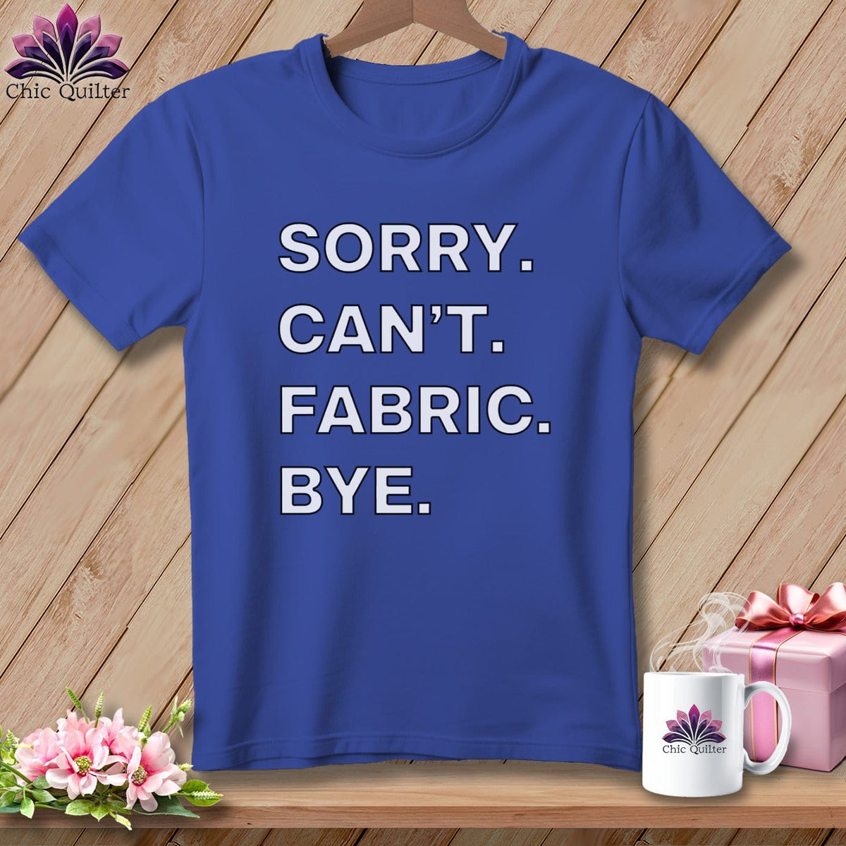 MyDesigns Physical Item S / Heather True Royal Sorry. Can’t. Fabric. Bye. ~ Relaxed Fit Tee