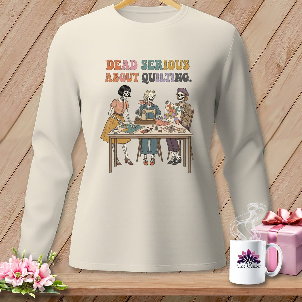 MyDesigns Physical Item S / Ivory Dead Serious About Quilting. ~ Long Sleeve Tee