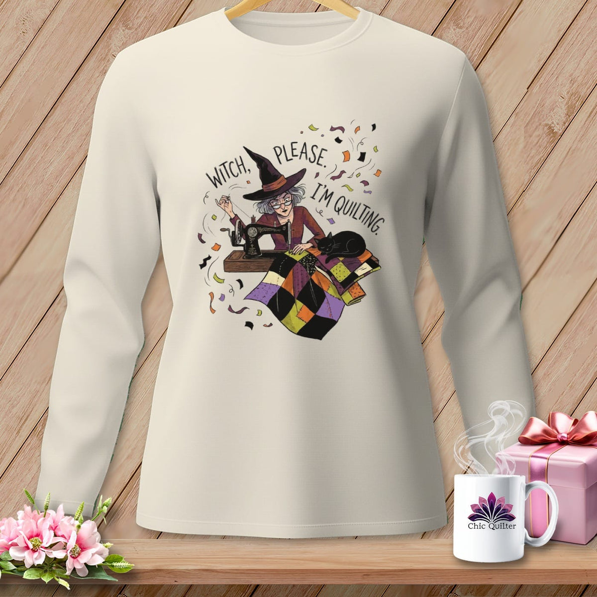 MyDesigns Physical Item S / Ivory WITCH, PLEASE. I'M QUILTING. ~ Long Sleeve Tee
