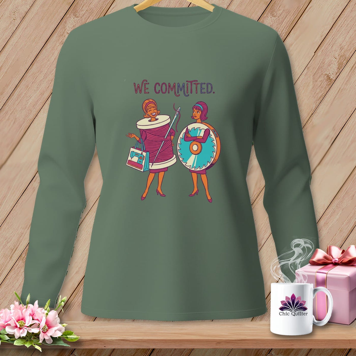 MyDesigns Physical Item S / Light Green We Committed. ~ Long Sleeve Tee