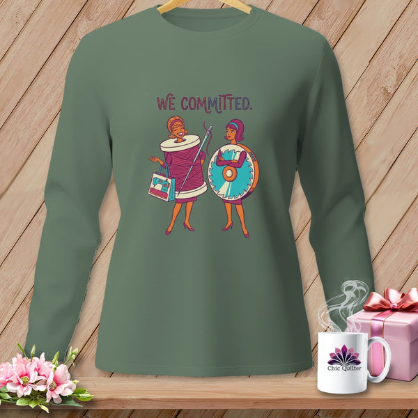 MyDesigns Physical Item S / Light Green We Committed. ~ Long Sleeve Tee