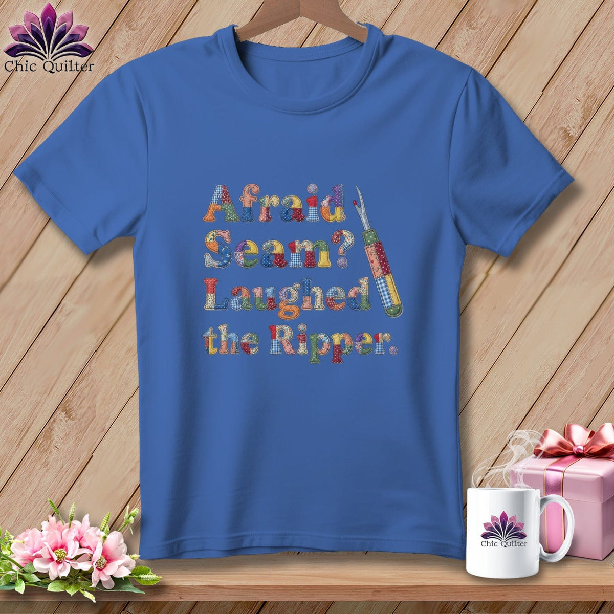 MyDesigns Physical Item S / Mystic Blue Afraid Seam? Laughed the Ripper. ~ Premium Tee