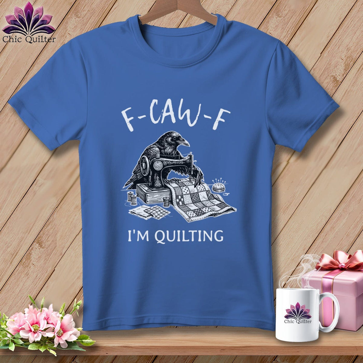 MyDesigns Physical Item S / Mystic Blue F ~ CAW ~ F ~ I’m Quilting ~ Premium Tee