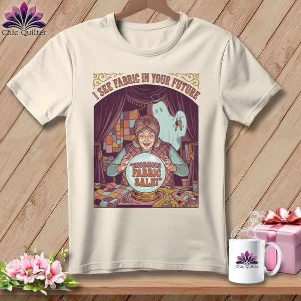 MyDesigns Physical Item S / Natural I See Fabric In Your Future ~ Relaxed Fit Tee