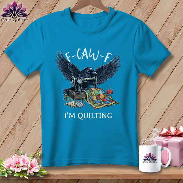 MyDesigns Physical Item S / Royal Caribe F ~ CAW ~ F ~ I’m Quilting in Color ~ Premium Tee