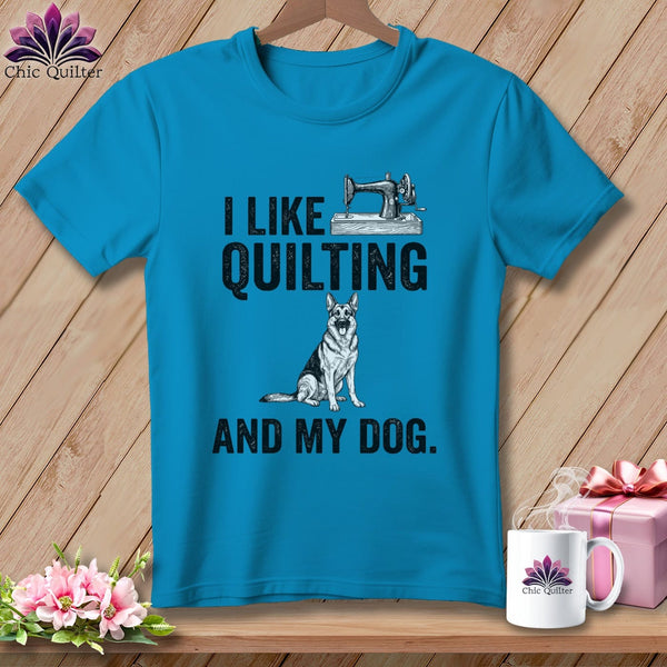 MyDesigns Physical Item S / Royal Caribe I Like Quilting and My German Shepard ~ Premium Tee