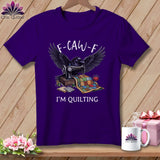 MyDesigns Physical Item S / Team Purple F ~ CAW ~ F ~ I’m Quilting in Color ~ Relaxed Fit Tee
