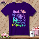 MyDesigns Physical Item S / Team Purple Real Life is Really Starting to Interfere with my Crafting Time ~ Relaxed Fit Tee