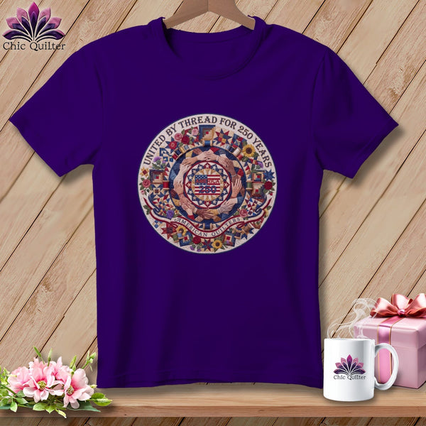 MyDesigns Physical Item S / Team Purple United By Thread For 250 Years American Quilters America 250 ~ Relaxed Fit Tee