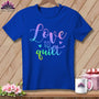 MyDesigns Physical Item S / True Royal Love To Quilt ~ Relaxed Fit Tee