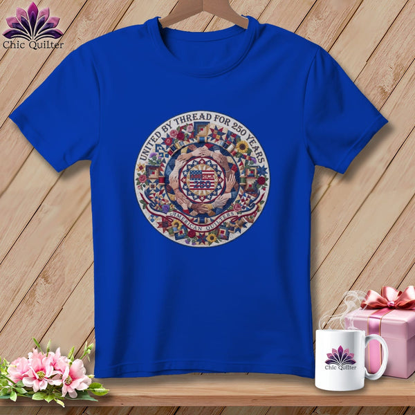 MyDesigns Physical Item S / True Royal United By Thread For 250 Years American Quilters America 250 ~ Relaxed Fit Tee