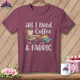 MyDesigns Physical Item S / Vineyard All I Need is Coffee & Fabric ~ Premium Tee