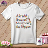 MyDesigns Physical Item S / White Afraid Seam? Laughed the Ripper. ~ Premium Tee