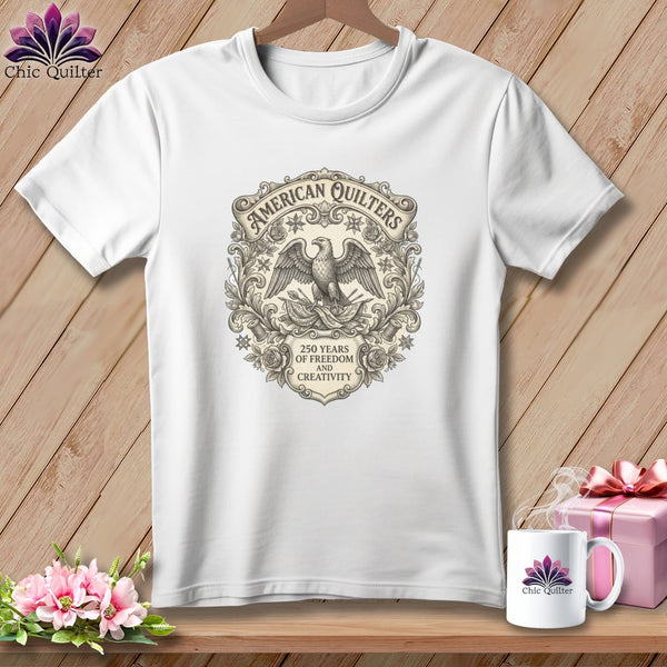MyDesigns Physical Item S / White American Quilters 250 Years of Freedom and Creativity ~ Relaxed Fit Tee
