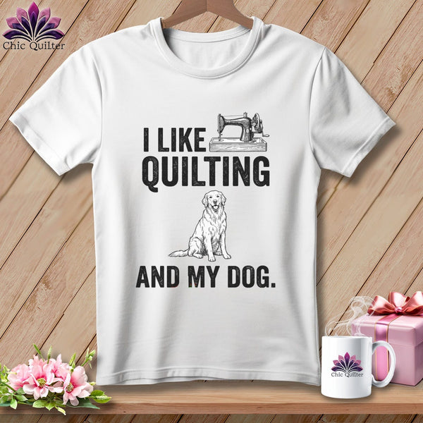 MyDesigns Physical Item S / White I Like Quilting and My Golden ~ Premium Tee