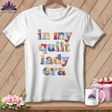 MyDesigns Physical Item S / White In My Quilt Lady Era ~ Premium Tee