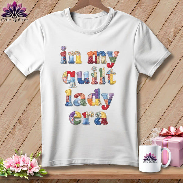 MyDesigns Physical Item S / White In My Quilt Lady Era ~ Relaxed Fit Tee