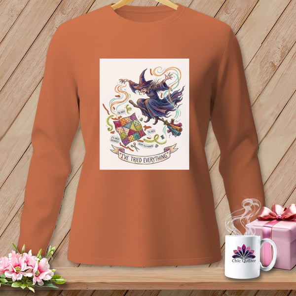 MyDesigns Physical Item S / Yam I've Tried Everything. ~ Long Sleeve Tee