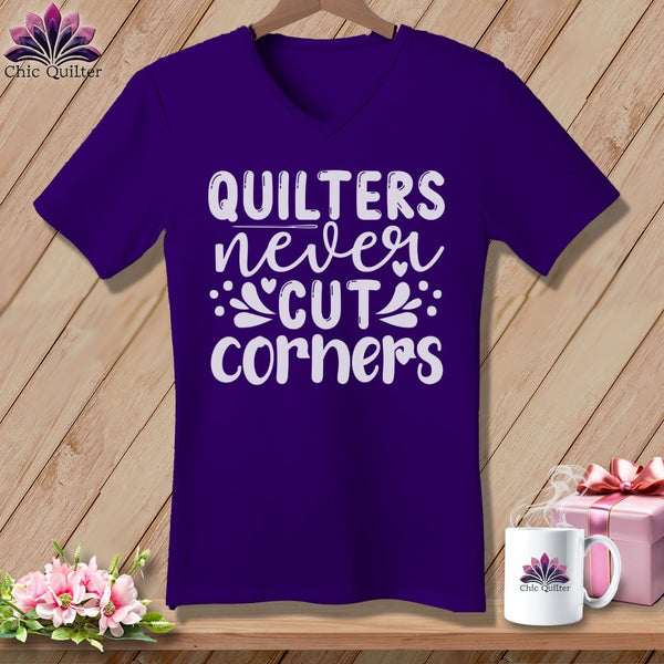 MyDesigns Physical Item Team Purple / S Quilters Never Cut Corners ~SuperSoft V-Neck Tee