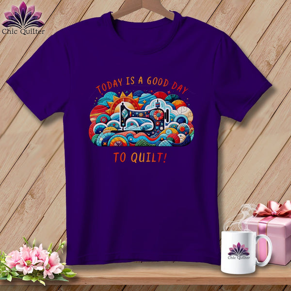 MyDesigns Physical Item Team Purple / S Today is a Good Day to Quilt ~ SuperSoft Relaxed Fit Tee