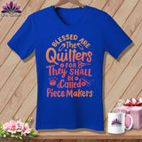 MyDesigns Physical Item True Royal / S Blessed Are the Quilters For They Shall Be Called Piece Makers ~SuperSoft V-Neck Tee