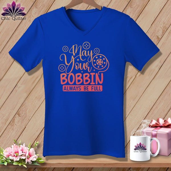 MyDesigns Physical Item True Royal / S May Your Bobbin Always Be Full ~SuperSoft V-Neck Tee