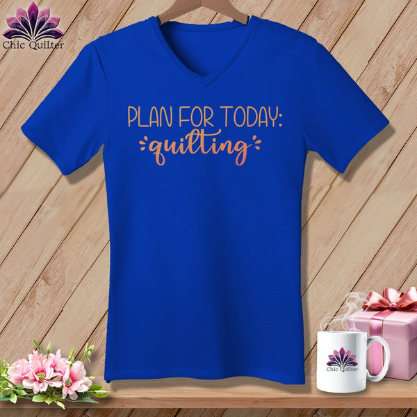 MyDesigns Physical Item True Royal / S Plan For Today Quilting ~SuperSoft V-Neck Tee