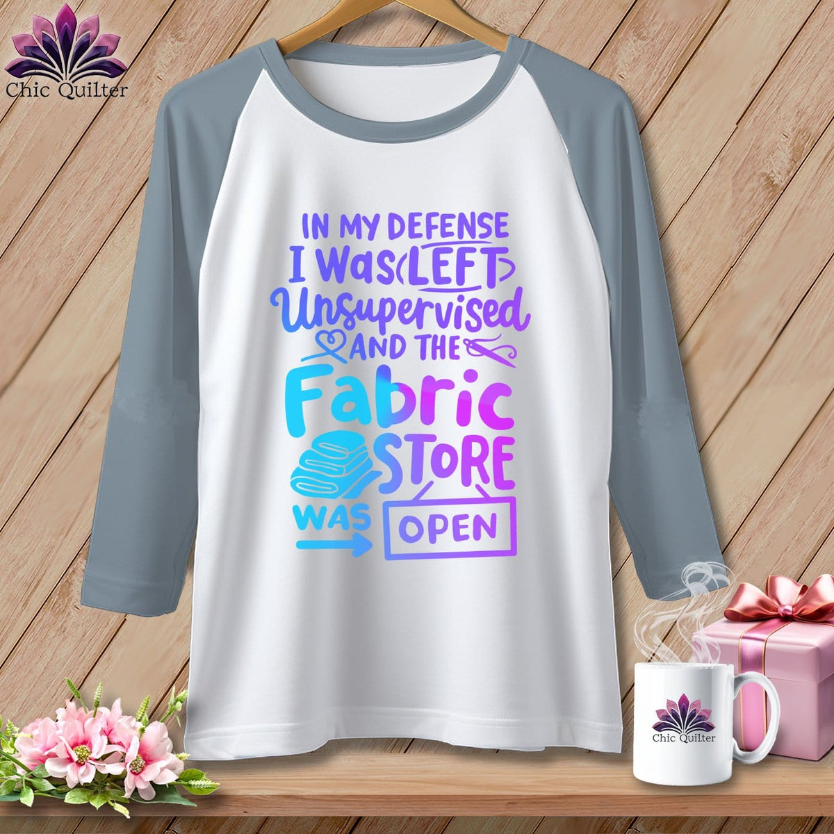 MyDesigns Physical Item White/Denim / XS In My Defence I Was Left Unsupervised and the Fabric Store was Open ~ Raglan 3/4 Sleeve Tee