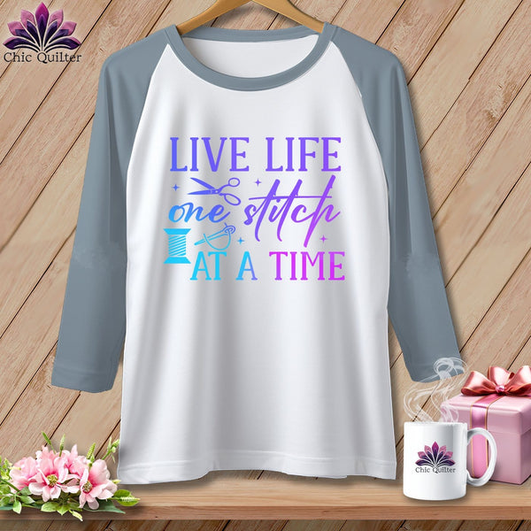 MyDesigns Physical Item White/Denim / XS Live Life One Stitch at a Time ~ Raglan 3/4 Sleeve Tee