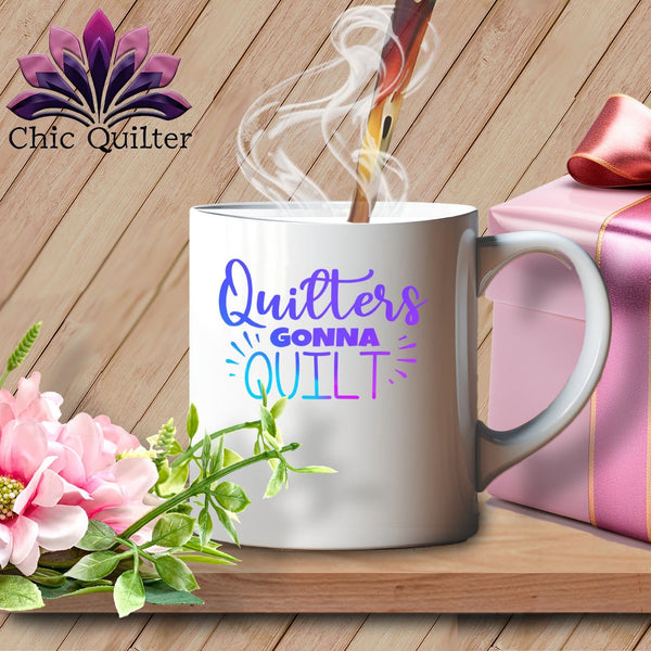 MyDesigns Physical Item White Mug | Blurple Print / White / 15oz Quilters Gonna Quilt ~ 15oz Large Coffee Mug