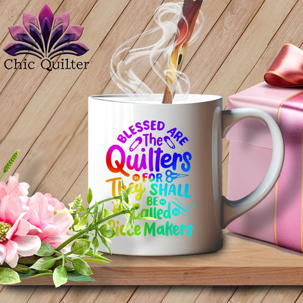 MyDesigns Physical Item White Mug | Rainbow Print / White / 15oz Blessed Are the Quilters For They Shall Be Called Piece Makers ~ 15oz Large Coffee Mug