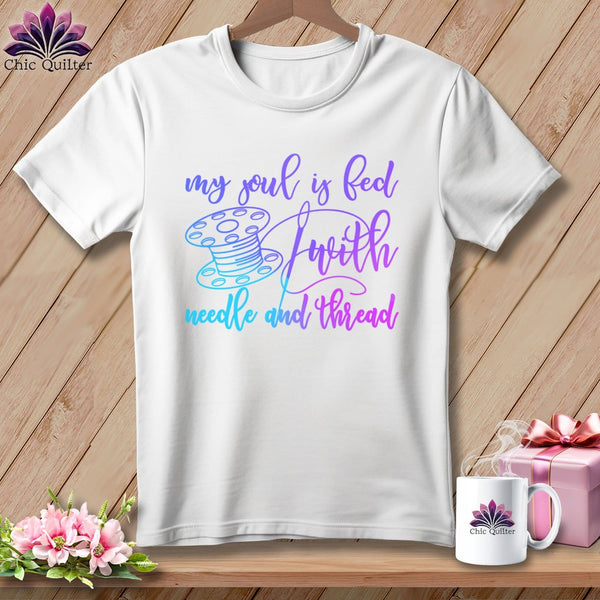 MyDesigns Physical Item White / S My soul is fed with a needle and thread ~Premium Tee