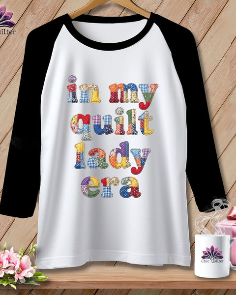 MyDesigns Physical Item XS / White/Black In My Quilt Lady Era ~ Raglan Tee