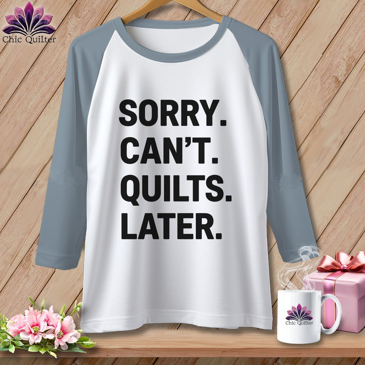 MyDesigns Physical Item XS / White/Denim Sorry. Can’t. Quilts. Later. ~ Raglan Tee