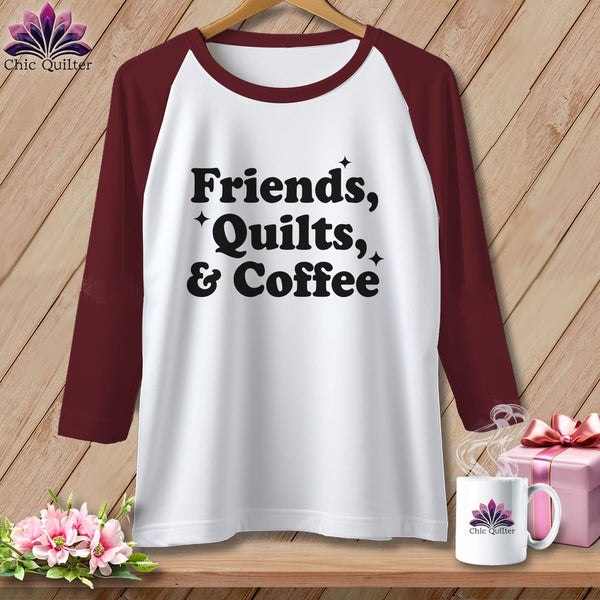 MyDesigns Physical Item XS / White/Maroon Friends, Quilts & Coffee ~ Raglan Tee