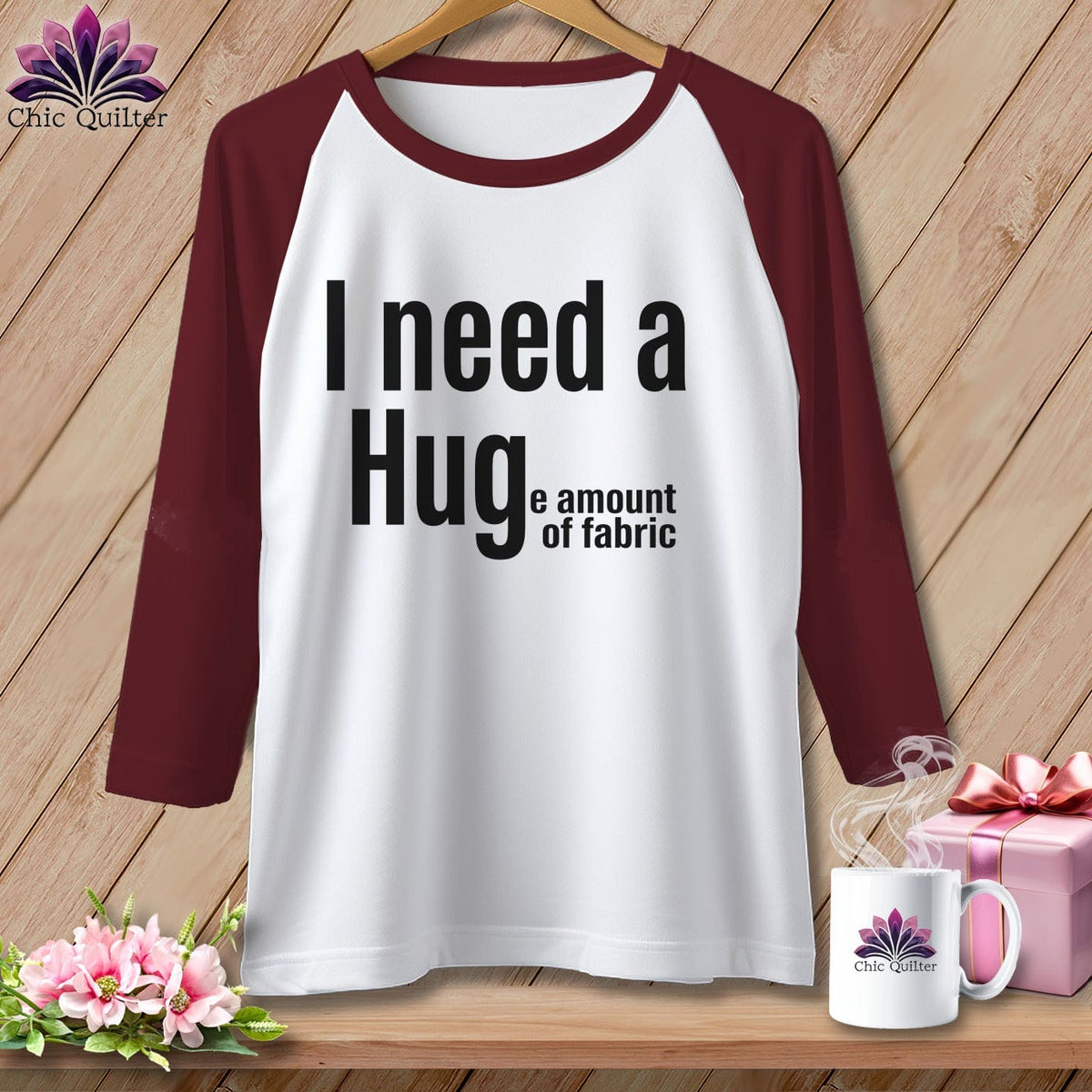 MyDesigns Physical Item XS / White/Maroon I Need a Hug(e Amount of Fabric) ~ Raglan Tee