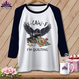 MyDesigns Physical Item XS / White/Navy F ~ CAW ~ F ~ I’m Quilting in Color ~ Raglan Tee