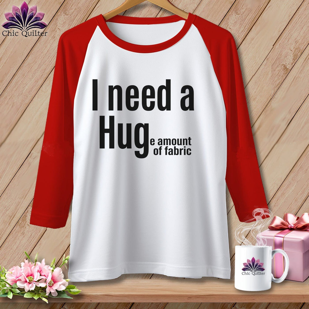 MyDesigns Physical Item XS / White/Red I Need a Hug(e Amount of Fabric) ~ Raglan Tee