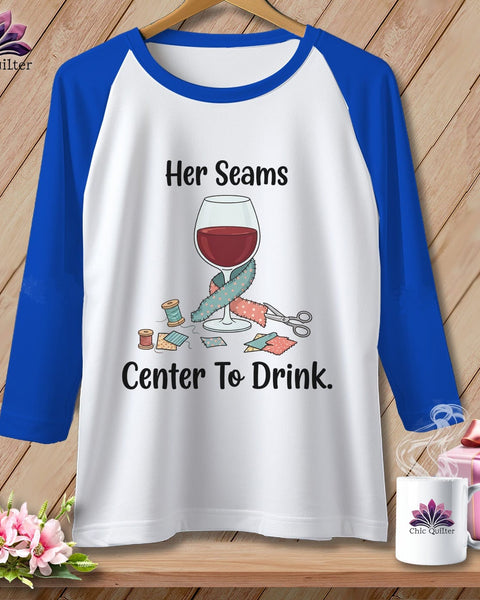 MyDesigns Physical Item XS / White/True Royal Her Seams Center to Drink. ~ Raglan Tee