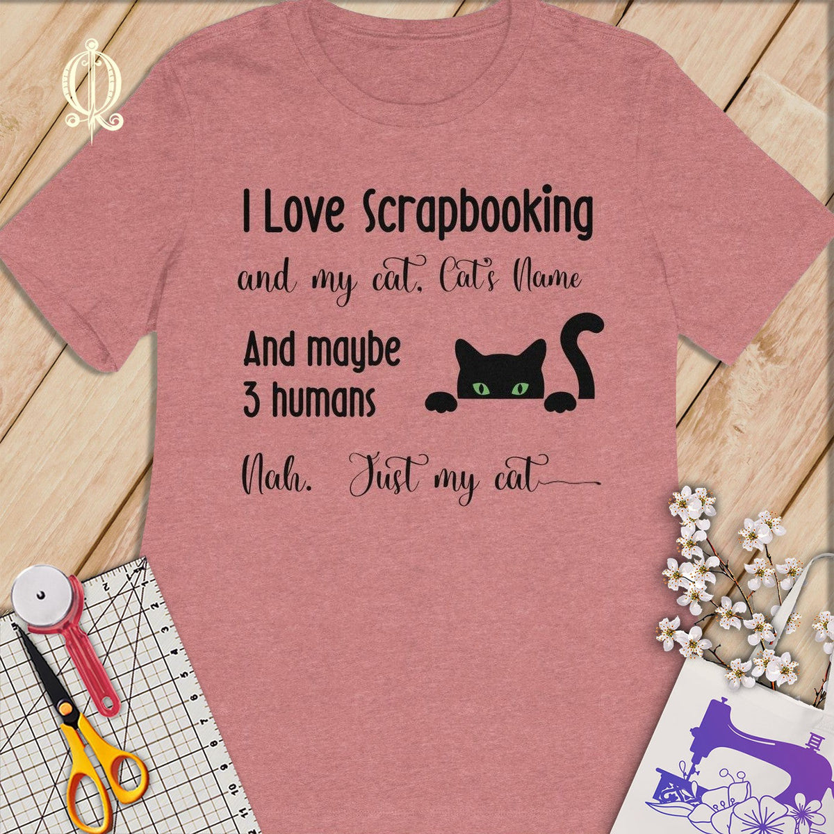 MyDesigns S / Heather Mauve Customized I Love Scrapbooking T-Shirt: Personalized with your Cat's Name!