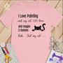 MyDesigns S / Pink Customized I Love Painting T-Shirt: Personalized with your Cat's Name!