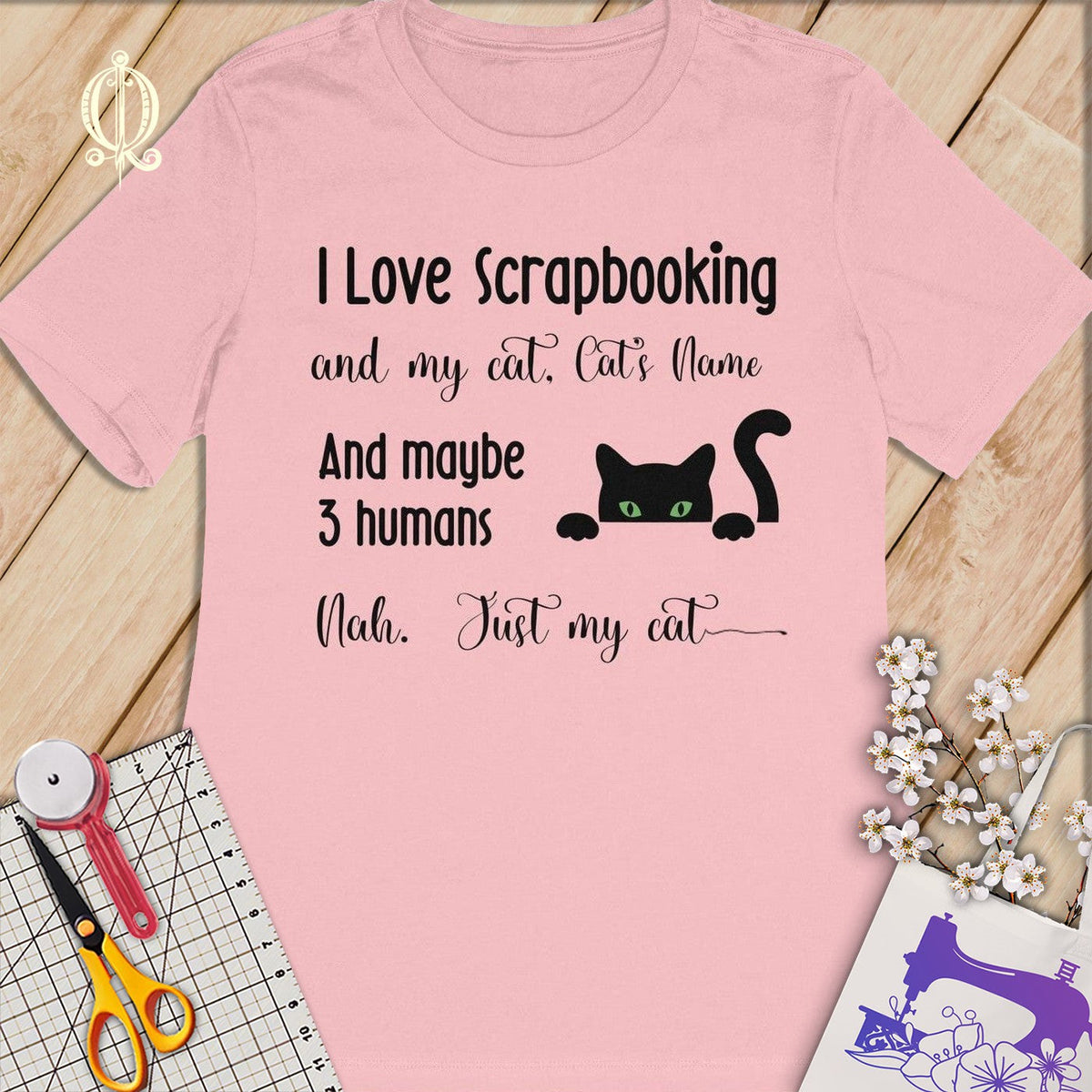 MyDesigns S / Pink Customized I Love Scrapbooking T-Shirt: Personalized with your Cat's Name!