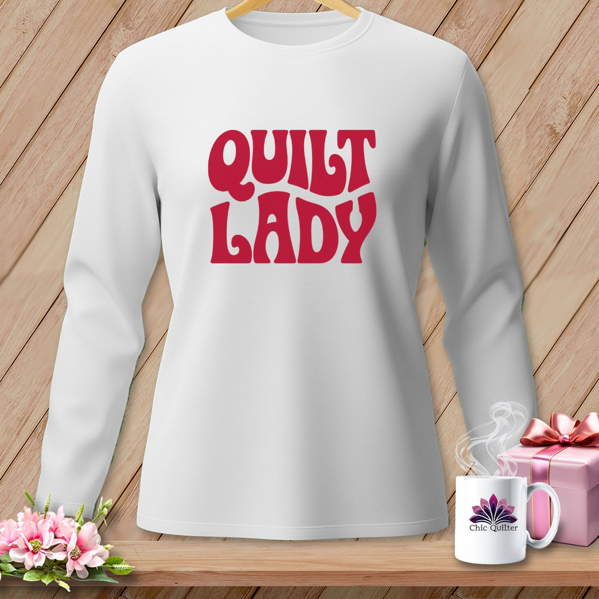 White long-sleeved shirt with "QUILT LADY" graphic and a mug.
